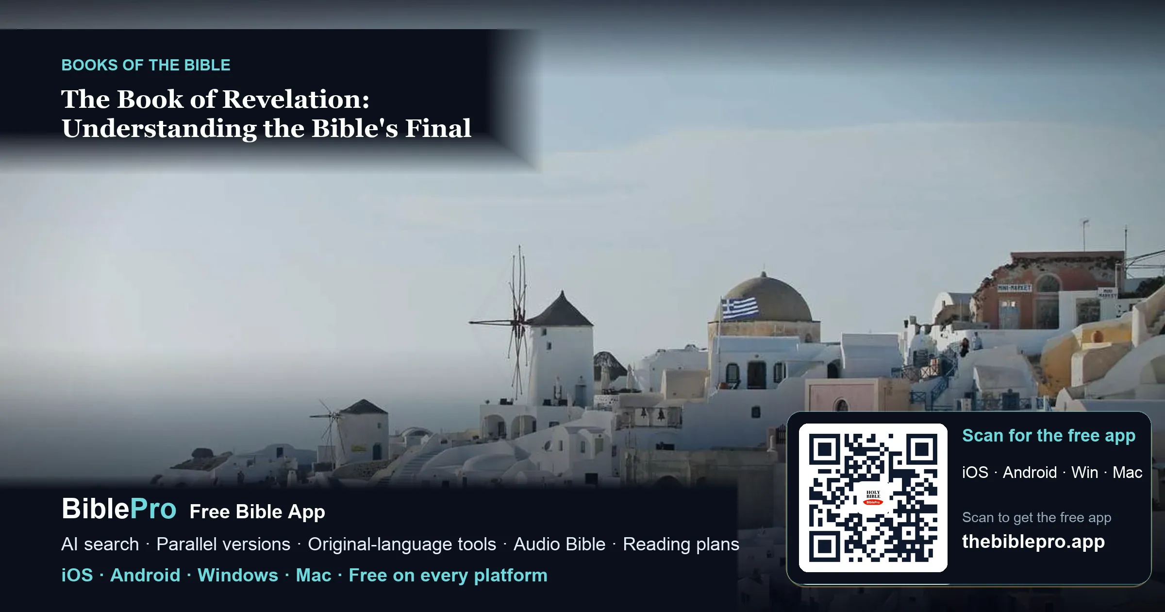 The Book of Revelation: Understanding the Bible's Final Book of Hope