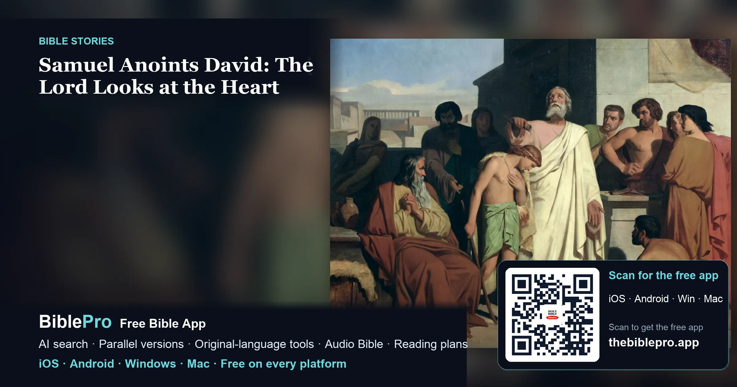 Samuel Anoints David: The Lord Looks at the Heart