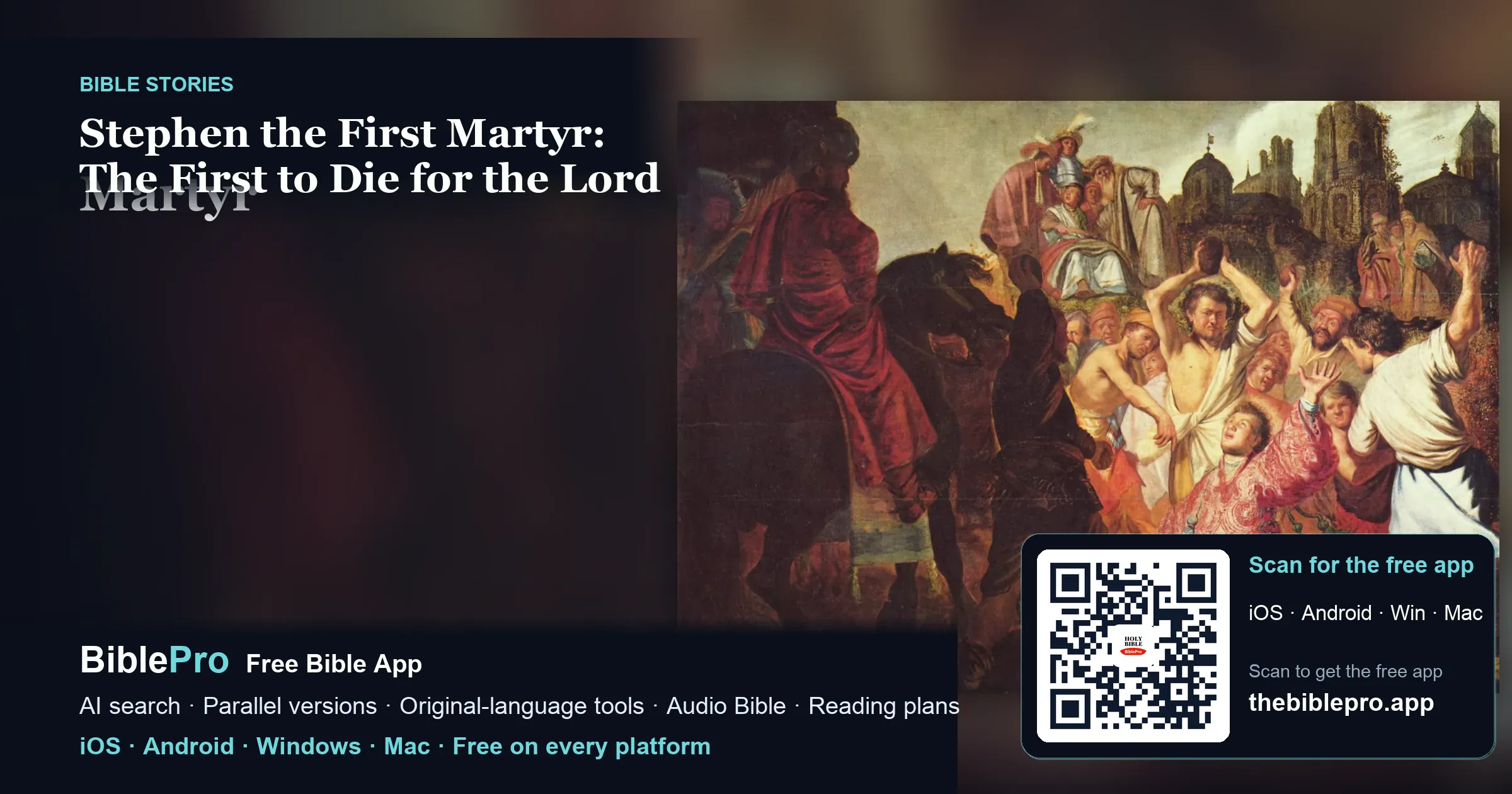 Stephen the First Martyr: The First to Die for the Lord