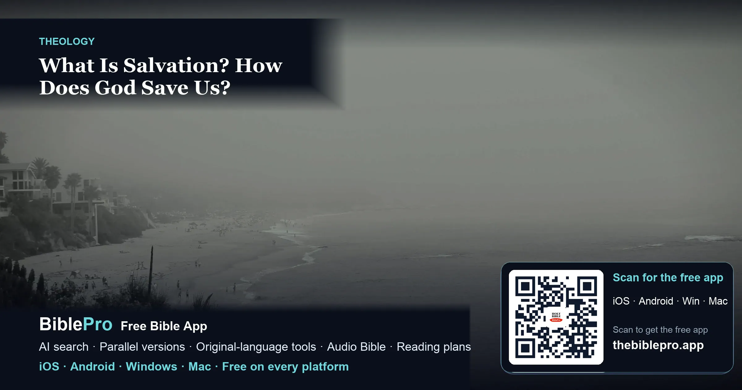 What Is Salvation? How Does God Save Us?