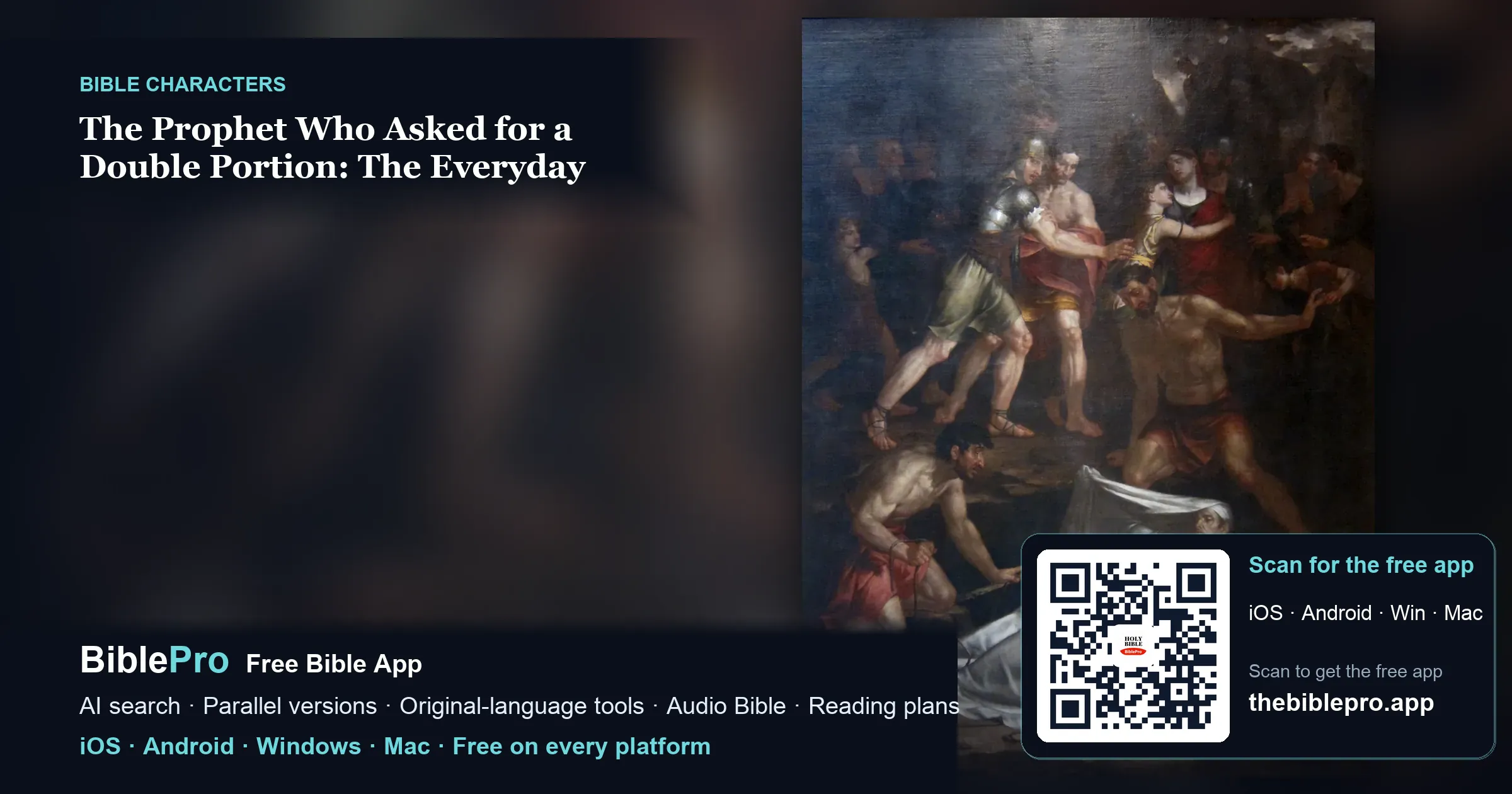 The Prophet Who Asked for a Double Portion: The Everyday Miracles of Elisha