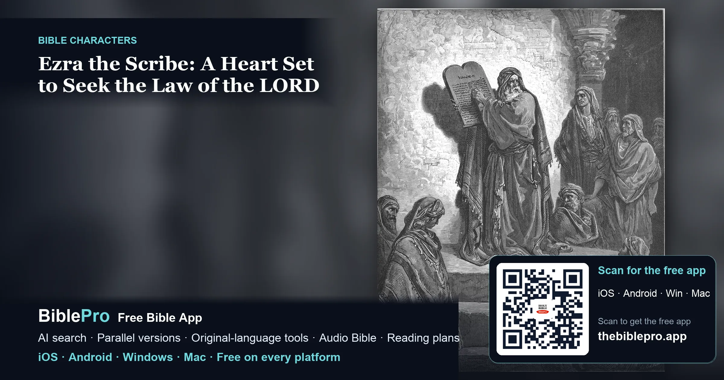 Ezra the Scribe: A Heart Set to Seek the Law of the LORD