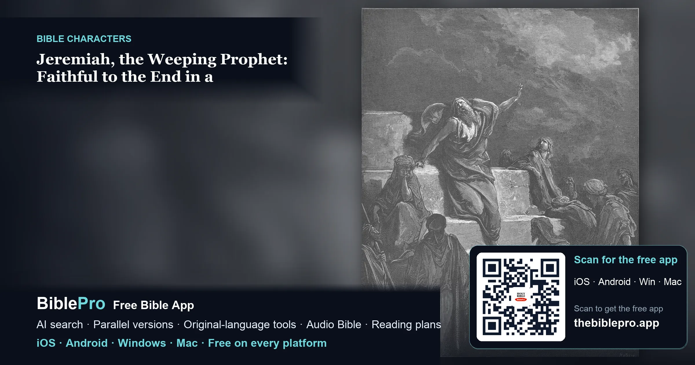 Jeremiah, the Weeping Prophet: Faithful to the End in a Hard-Hearted Age