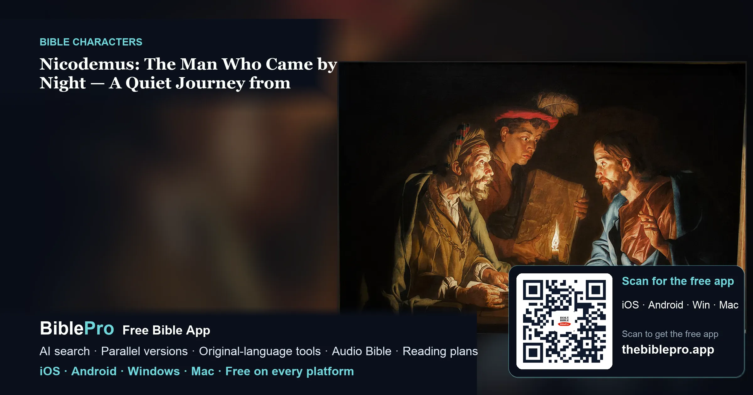 Nicodemus: The Man Who Came by Night — A Quiet Journey from Curiosity to Faith